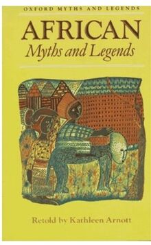 African Myths and Legends (Myths & Legends)