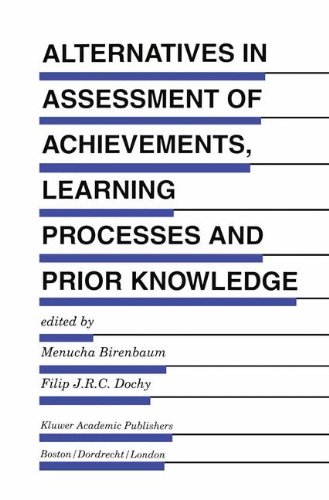 Alternatives in Assessment of Achievements, Learning Processes and Prior Knowledge (Evaluation in Education and Human Services)