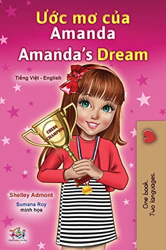 Amanda's Dream (Vietnamese English Bilingual Children's Book) (Vietnamese English Bilingual Collection)