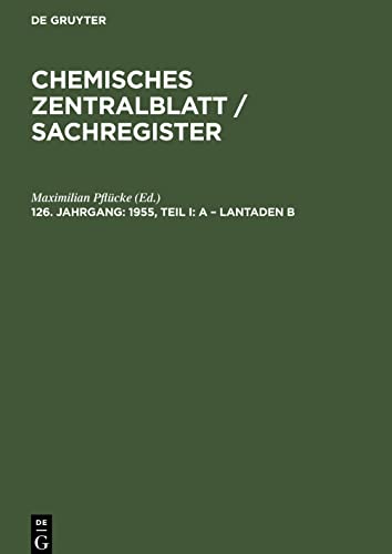 Chemisches Zentralblatt / Sachregister, 126. Jahrgang, 1955, Teil I: A - Lantaden B