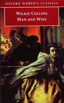 Man and Wife (Oxford World's Classics)