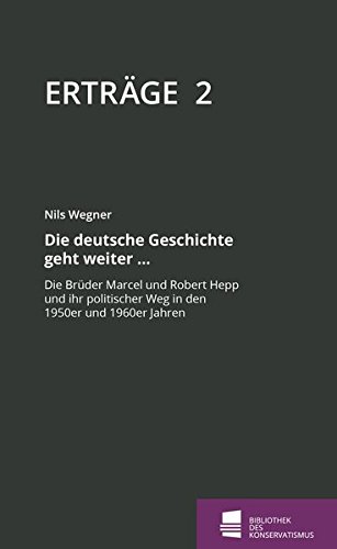 Erträge: Schriftenreihe der Bibliothek des Konservatismus, Band 2