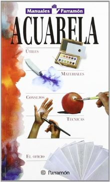 Acuarela (Manuales parramón)