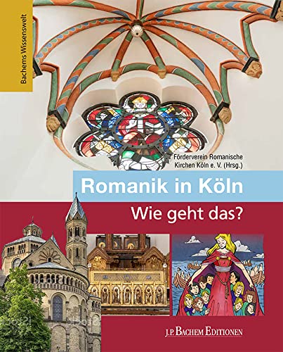 Oepen-Domschky, Gabriele/Romanik in Köln - Wie geht das? - Neuware