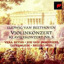 Beethoven Violinkonzert und Klavierkonzert 5 We