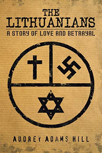 The Lithuanians: A Story of Love and Betrayal