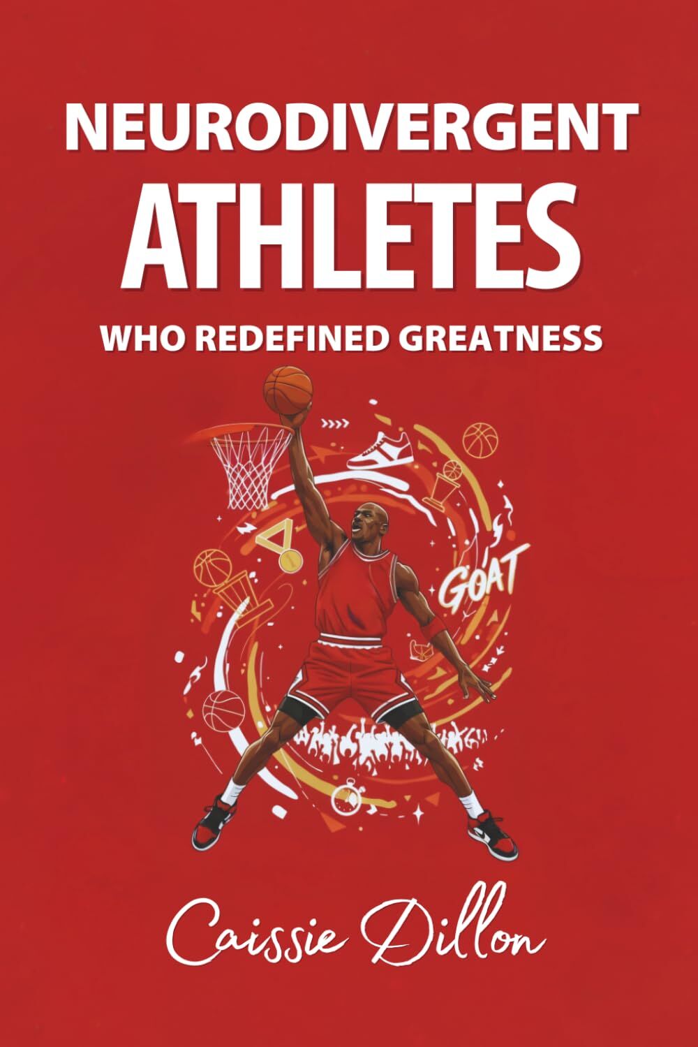 Neurodivergent Athletes Who Redefined Greatness
