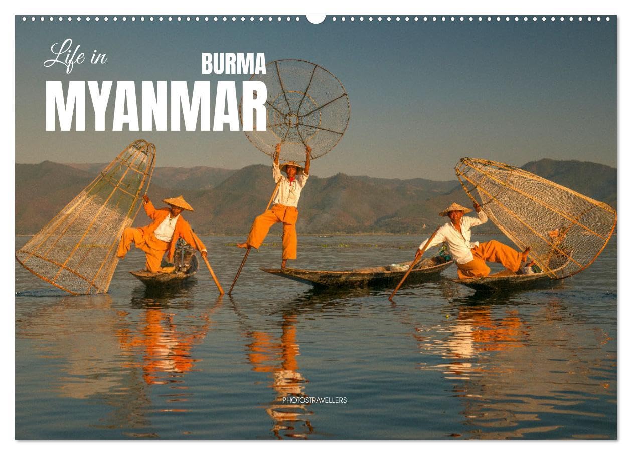 Life in Myanmar, Burma (Wall Calendar 2026 DIN A2 landscape), CALVENDO 12 Month Wall Calendar: The land of a thousand pagodas