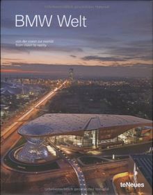 BMW Welt : from vision to reality