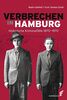 Verbrechen in Hamburg: Historische Kriminalfälle 1870-1970