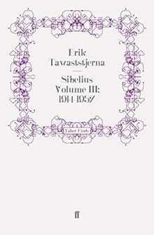Sibelius Volume III: 1914-1957