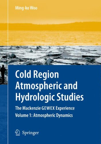 Cold Region Atmospheric and Hydrologic Studies. The Mackenzie GEWEX Experience: Volume 2: Hydrologic Processes: The Mackenzie GEWEX Exexperience