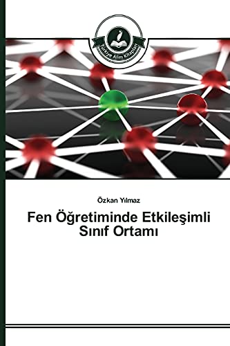 Fen Öğretiminde Etkileşimli Sınıf Ortamı