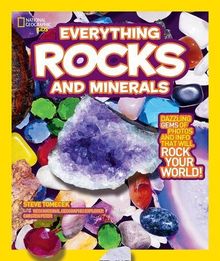 National Geographic Kids Everything Rocks and Minerals: Dazzling gems of photos and info that will rock your world (National Geographic Kids Everything (Paperback))