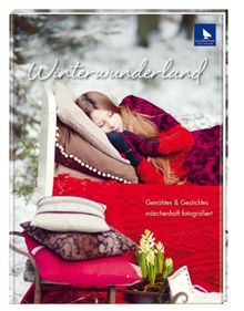 Winterwunderland: GenÃ¤htes & Gesticktes mÃ¤rchenhaft fotografiert