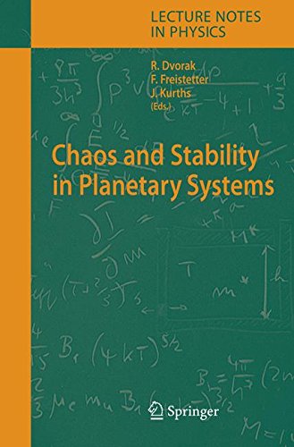 Chaos and Stability in Planetary Systems (Lecture Notes in Physics, Band 683)