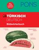 PONS Türkisch / Deutsch Bildwörterbuch: Über 10.000 Detailübersetzungen