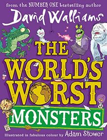 The World’s Worst Monsters: A new fiercely funny fantastical illustrated book of stories for kids, the latest from the bestselling author of The Blunders