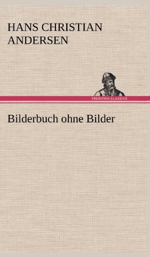 Bilderbuch ohne Bilder