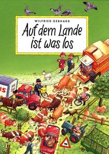 Auf dem Lande ist was los