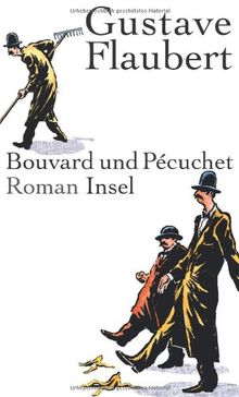 Bouvard und Pécuchet: Roman