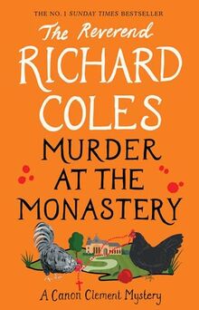 Murder at the Monastery: The No. 1 Sunday Times Bestseller (Canon Clement Mystery)