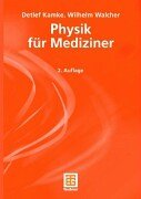 KAMKE/WALCHER, PHYSIKFUER MEDIZINER