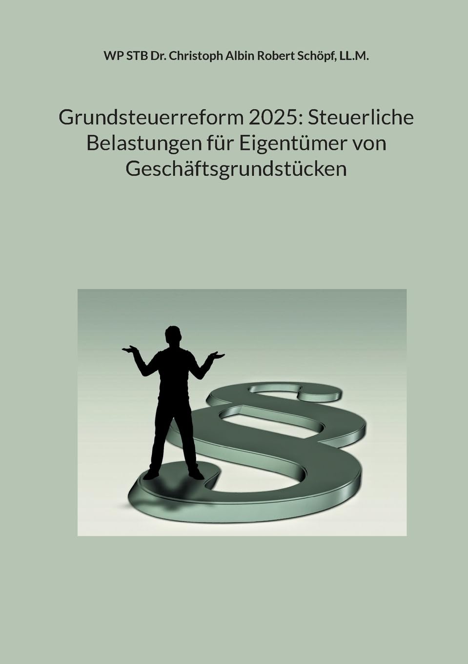Grundsteuerreform 2025: Steuerliche Belastungen für Eigentümer von Geschäftsgrundstücken