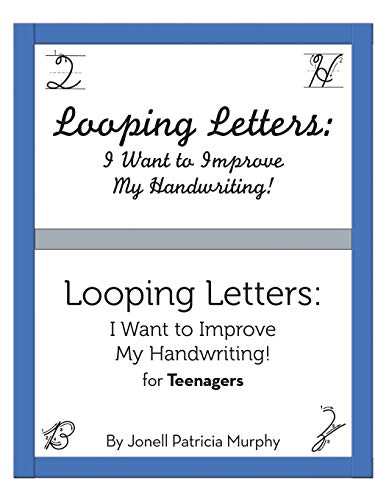 Looping Letters: I Want to Improve My Handwriting!