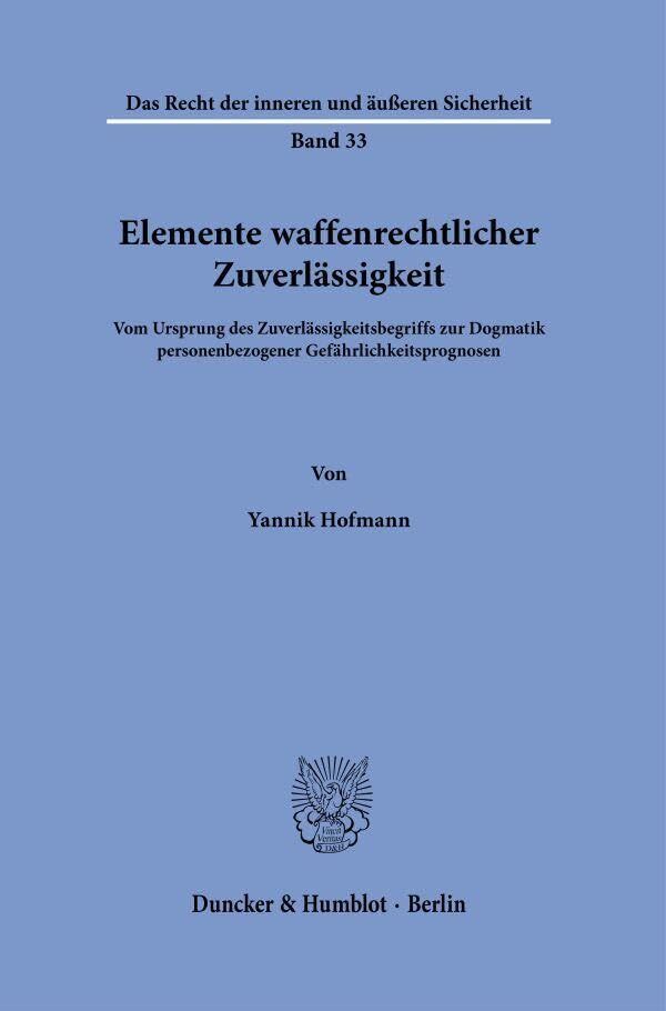 Elemente waffenrechtlicher Zuverlässigkeit