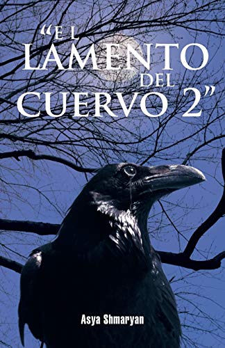 El Lamento del Cuervo 2