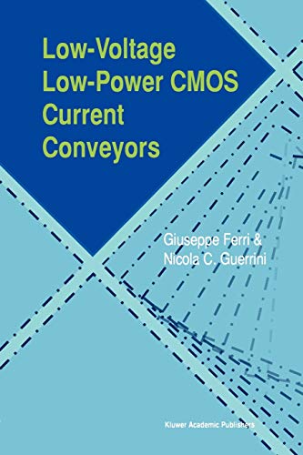 Low-Voltage Low-Power Cmos Current Conveyors