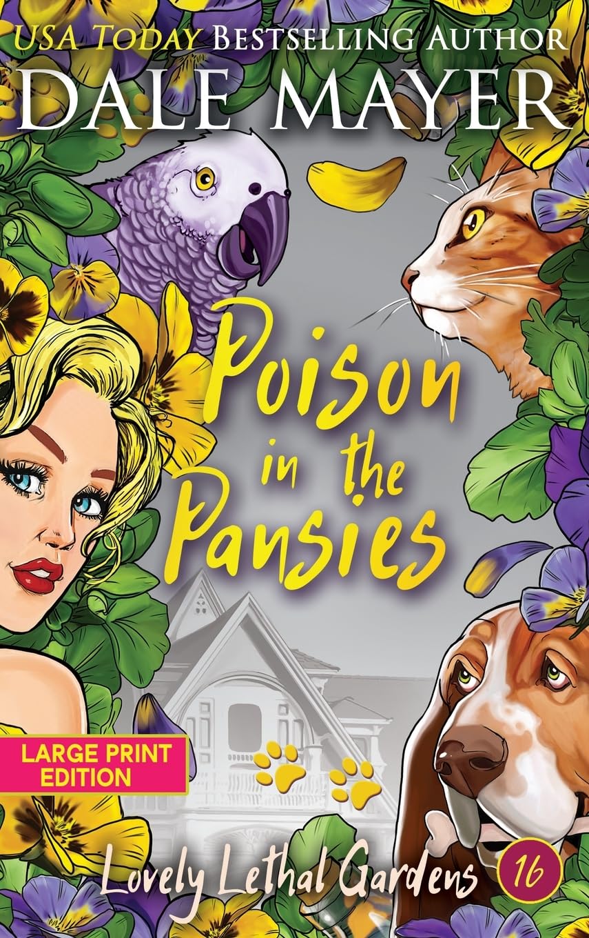 Poison in the Pansies (Lovely Lethal Gardens (Large Print, Hardcover), Band 16)