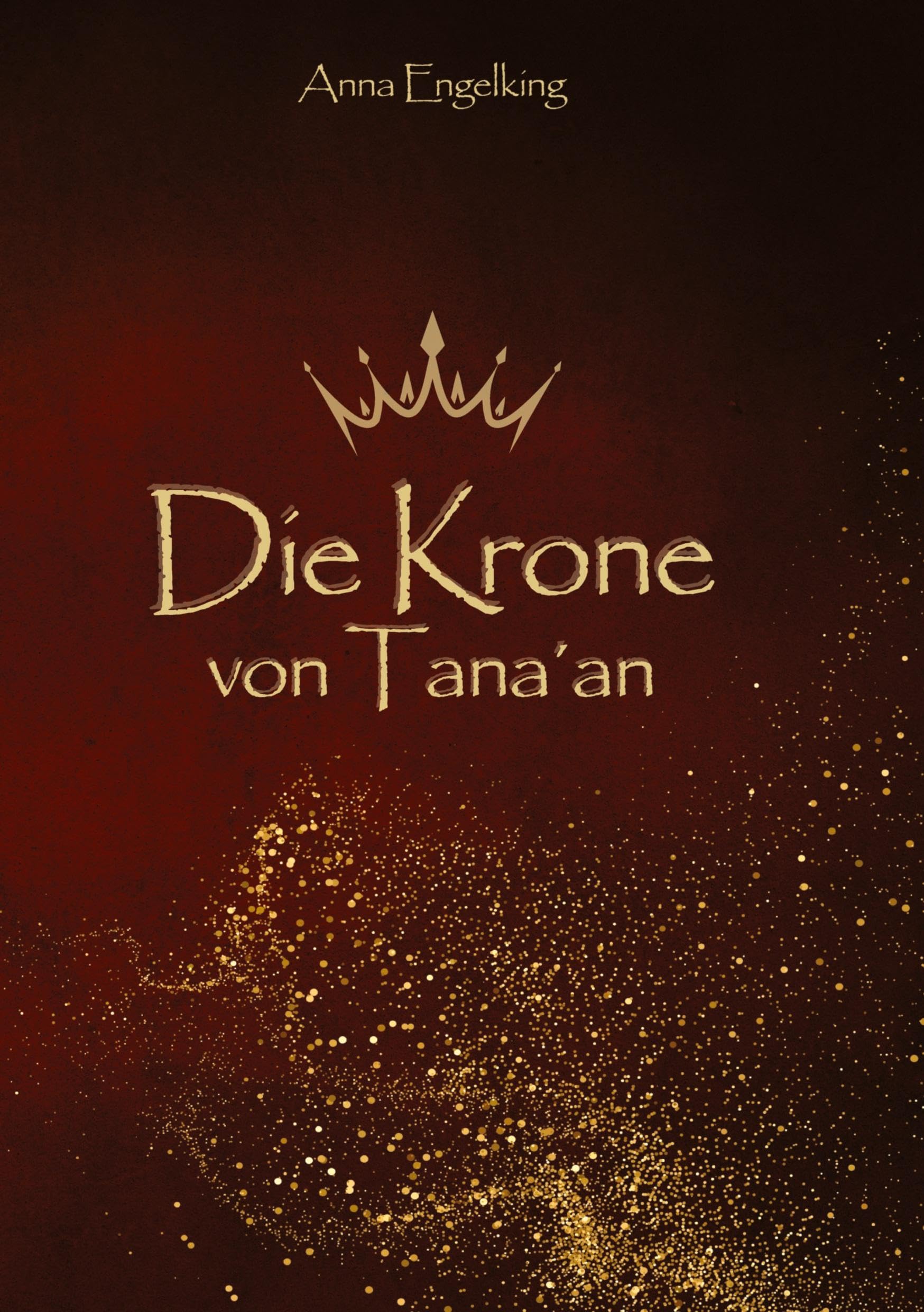 Die Krone von Tana´an: DE
