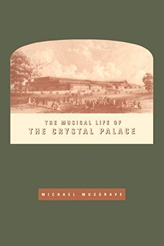 Musical Life of the Crystal Palace