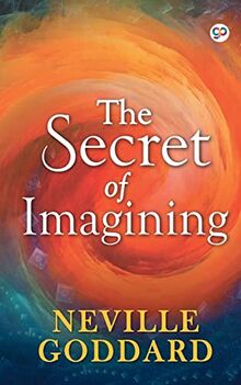 The Secret of Imagining