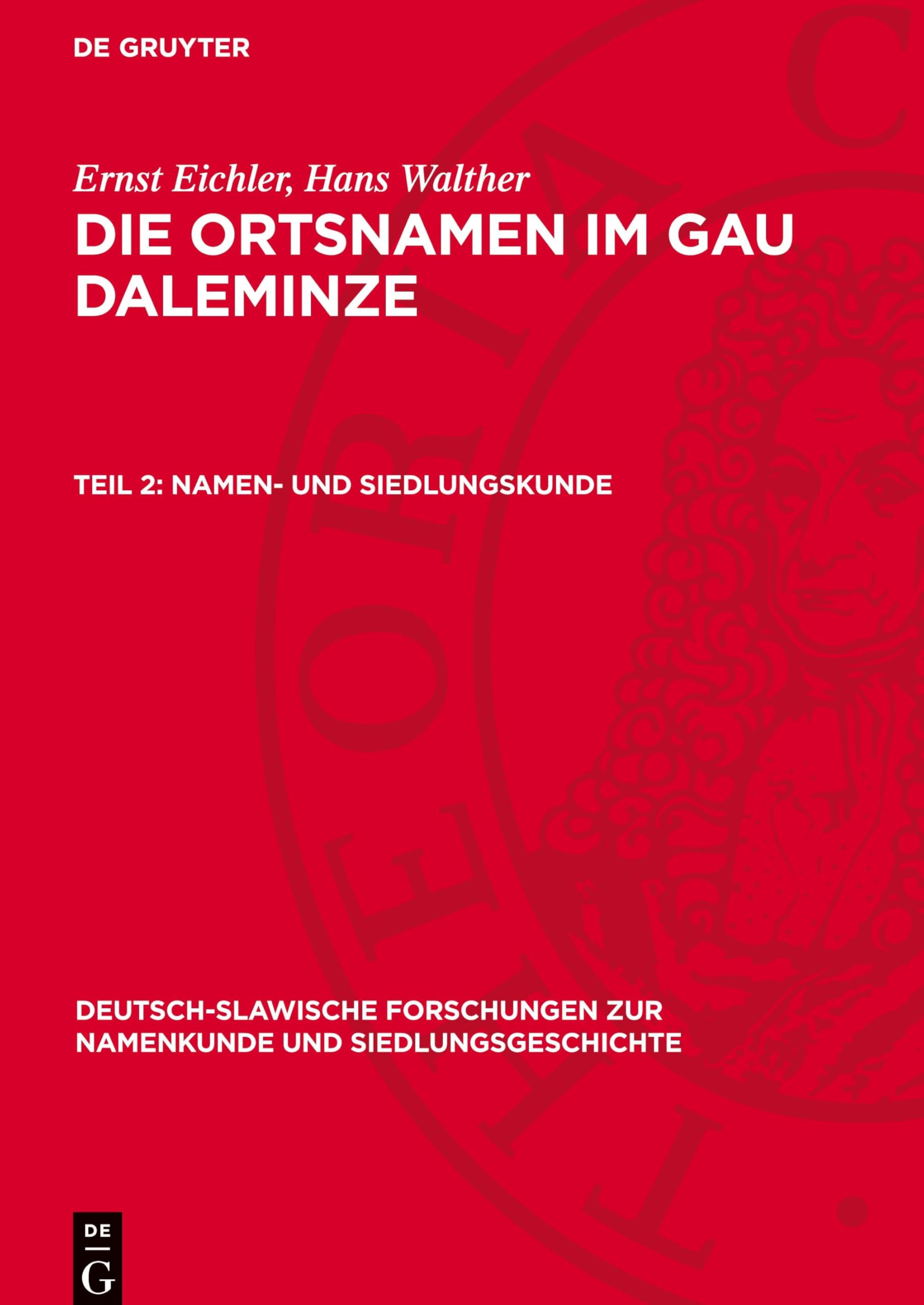 Namen- und Siedlungskunde (Deutsch-slawische Forschungen zur Namenkunde und Siedlungsgeschichte, 21)