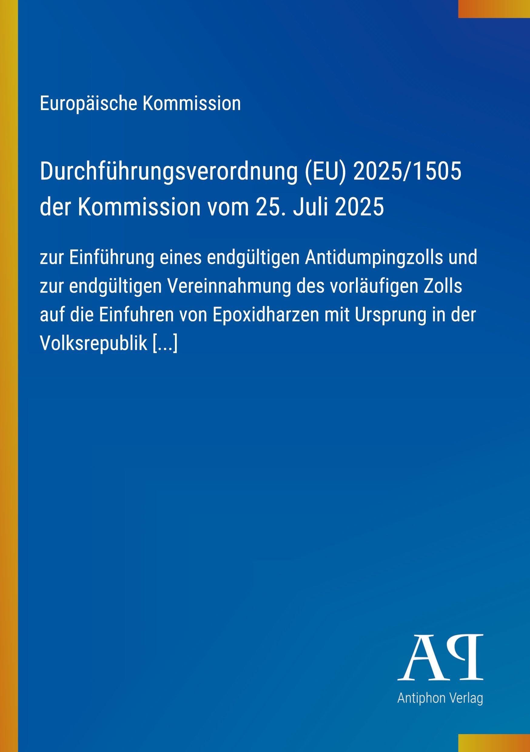 Durchführungsverordnung (EU) 2025/1505 der Kommission vom 25. Juli 2025