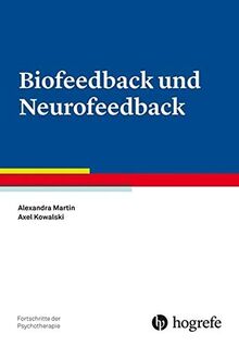 Biofeedback und Neurofeedback: Fortschritte der Psychotherapie