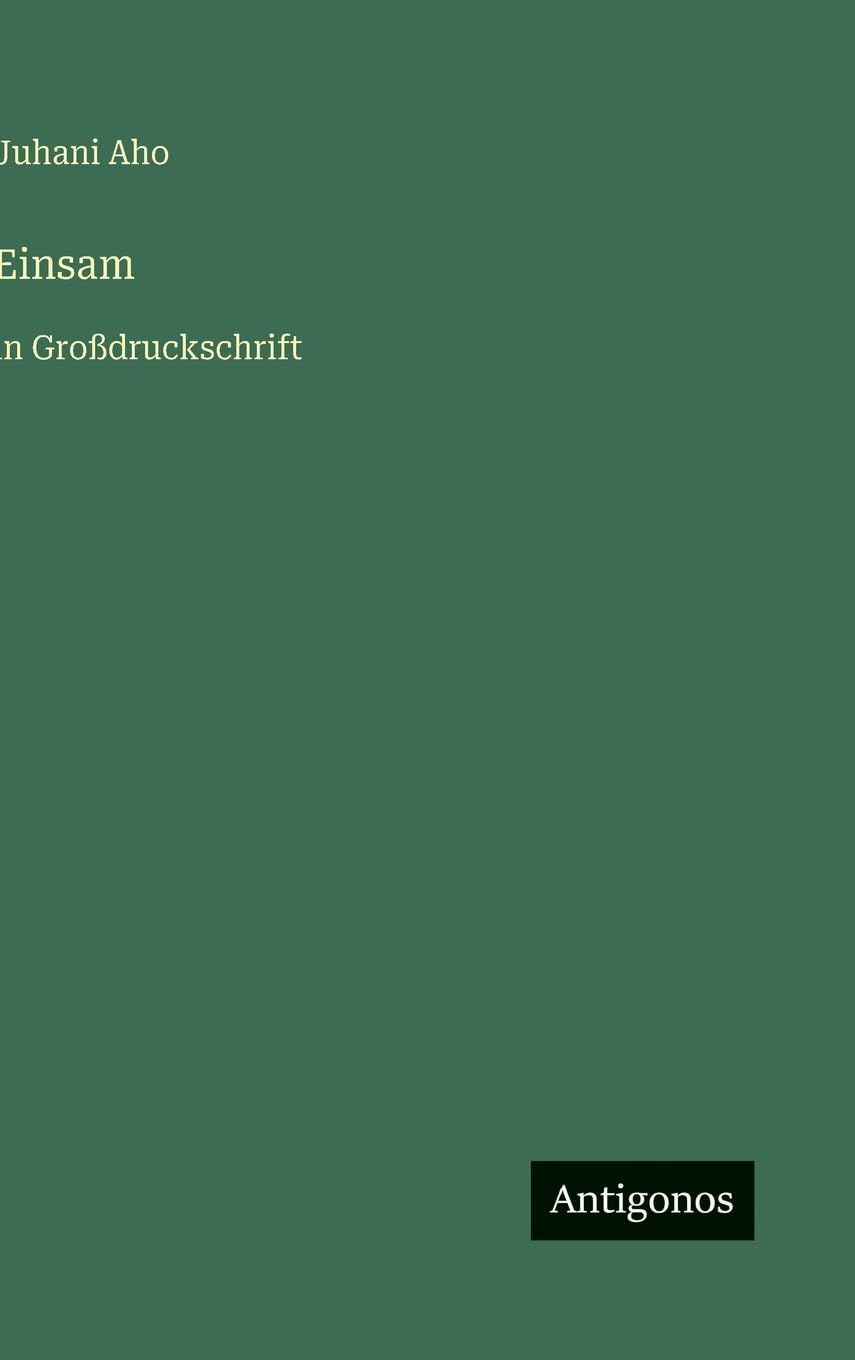 Einsam: in Großdruckschrift