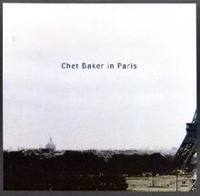 Chet Baker In Paris