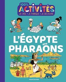 L'Egypte des pharaons