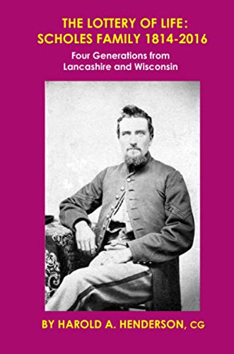 The Lottery of Life: Scholes Family 1814–2016