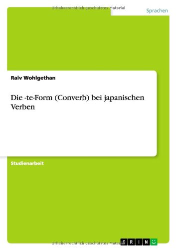 Die -te-Form (Converb) bei japanischen Verben