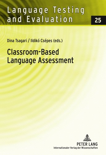 Classroom-Based Language Assessment (Language Testing and Evaluation)