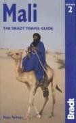 Mali: The Bradt Travel Guide (Bradt Travel Guides)