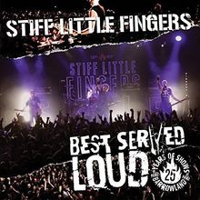 Best Served Loud-Live At Barrowland