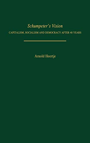 Schumpeter's Vision