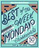 The New York Times Best of the Week Series: Monday Crosswords: 50 Easy Puzzles (The New York Times Best of the Week Crosswords)