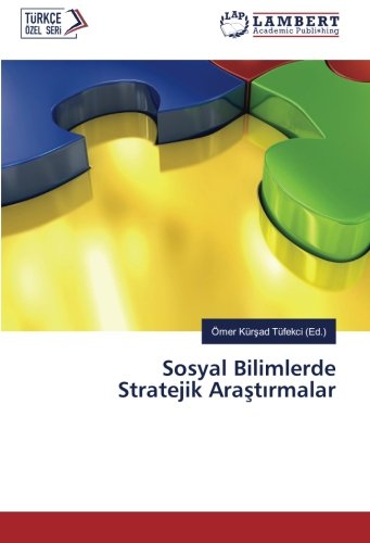 Sosyal Bilimlerde Stratejik Araştırmalar